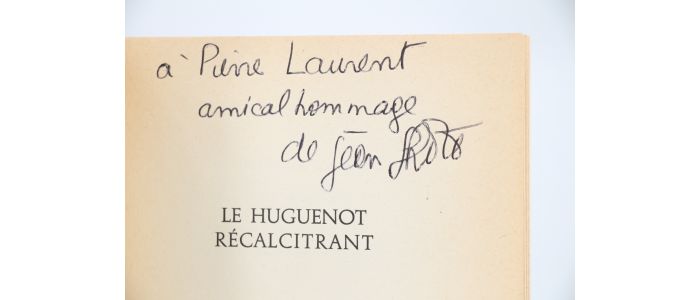 L'HOTE : Le huguenot récalcitrant et quelques autres nouvelles - Autographe, Edition Originale - Edition-Originale.com