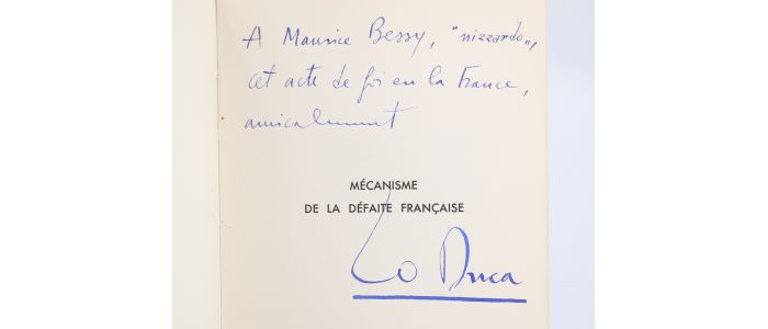 LO DUCA : Mécanisme de la défaite française - La guerre des 150 ans - Autographe, Edition Originale - Edition-Originale.com