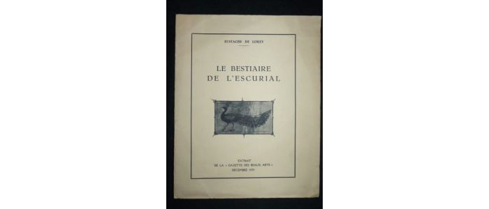 LOREY : Le bestiaire de l'Escurial - First edition - Edition-Originale.com