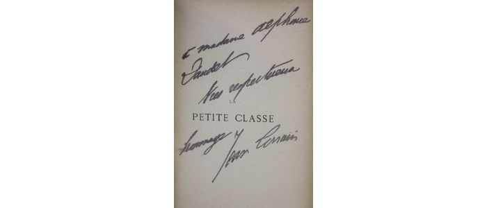 LORRAIN : La petite classe - Autographe, Edition Originale - Edition-Originale.com