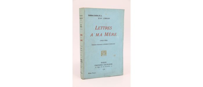 LORRAIN : Lettres à ma mère (1864-1906) - Erste Ausgabe - Edition-Originale.com