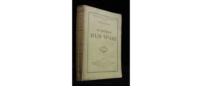 LOTI : Le roman d'un spahi - First edition - Edition-Originale.com