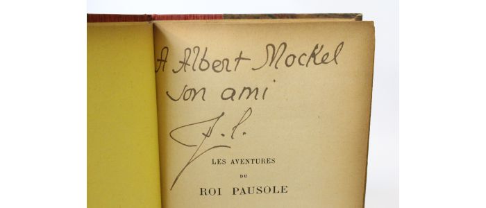 LOUYS : Les aventures du roi Pausole - Autographe, Edition Originale - Edition-Originale.com