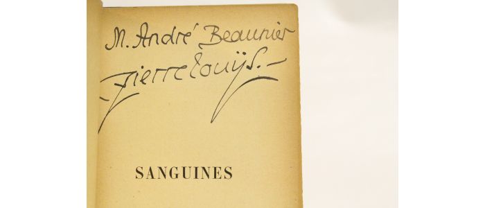 LOUYS : Sanguines - Signed book, First edition - Edition-Originale.com
