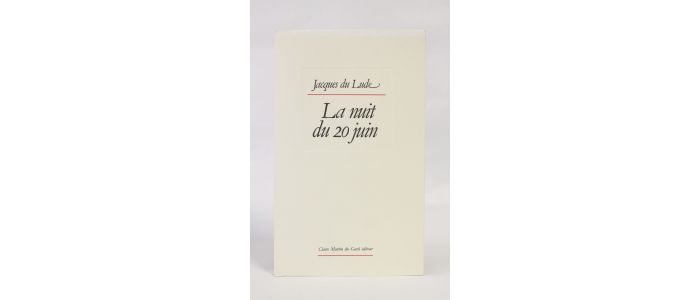 LUDE : La nuit du 20 juin - First edition - Edition-Originale.com