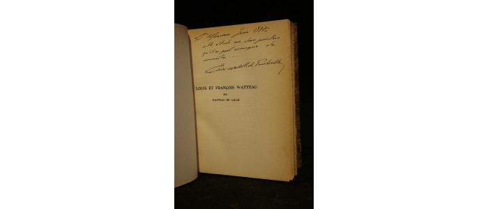 MABILLE DE PONCHEVILLE : Louis et François Watteau dits Watteau de Lille - Signed book, First edition - Edition-Originale.com