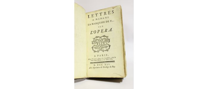 MABLY : Lettres à Madame la Marquise de P... sur l'opera [Ensemble] Dissertation historique sur la vielle - Edition Originale - Edition-Originale.com