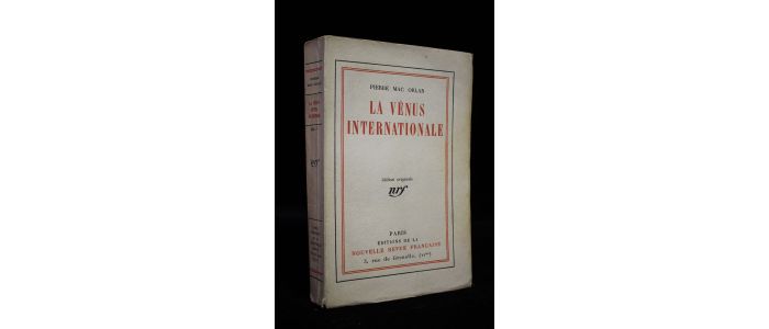MAC ORLAN : La vénus internationale - Erste Ausgabe - Edition-Originale.com