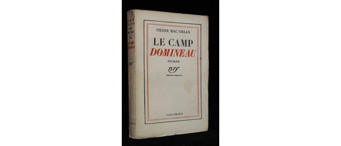 MAC ORLAN : Le camp Domineau - Edition Originale - Edition-Originale.com