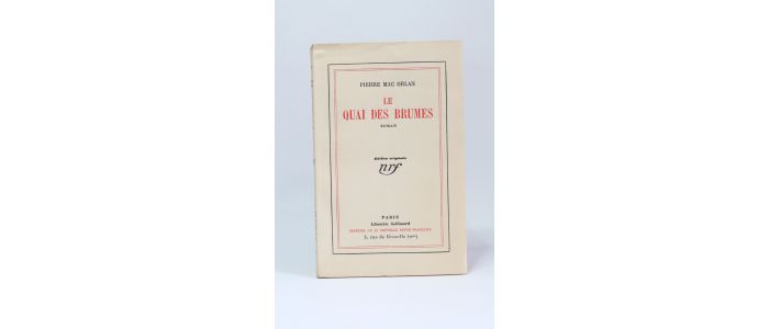 MAC ORLAN : Le quai des brumes - Erste Ausgabe - Edition-Originale.com