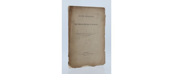 MACFARLANE : On the definitions of the trigonometric functions - Erste Ausgabe - Edition-Originale.com