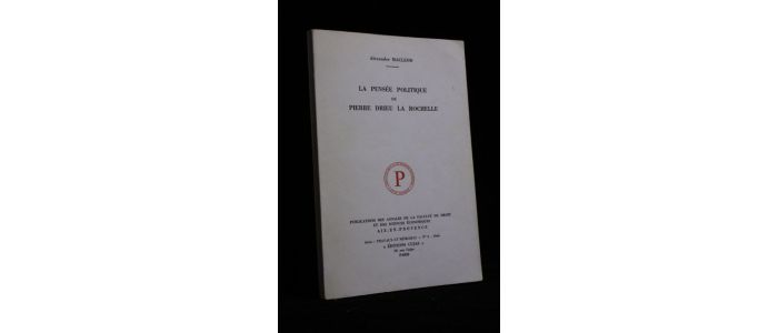 MACLEOD : La pensée politique de Pierre Drieu la Rochelle - Prima edizione - Edition-Originale.com