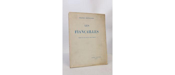 MAETERLINCK : Les fiançailles - Erste Ausgabe - Edition-Originale.com