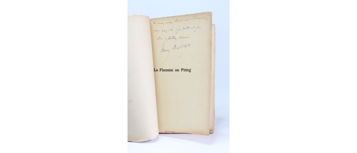 MALHERBE : La flamme au poing - Autographe, Edition Originale - Edition-Originale.com