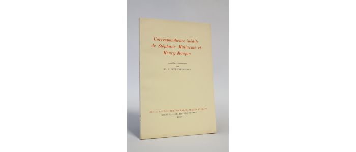 MALLARME : Correspondance inédite de Stéphane Mallarmé et Henry Roujon - First edition - Edition-Originale.com