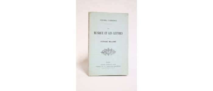 MALLARME : La musique et les lettres - Prima edizione - Edition-Originale.com