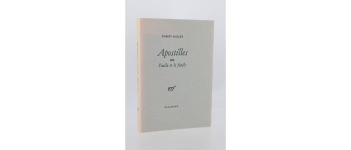 MALLET : Apostilles ou l'utile et le futile - Edition Originale - Edition-Originale.com