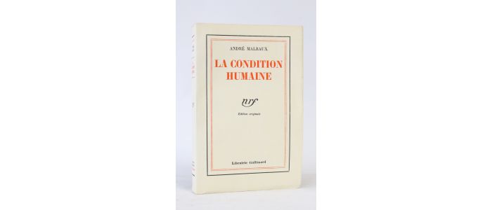 MALRAUX : La condition humaine - Edition Originale - Edition-Originale.com