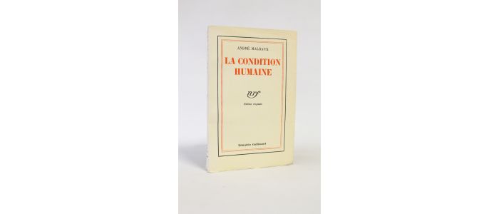 MALRAUX : La condition humaine - Prima edizione - Edition-Originale.com