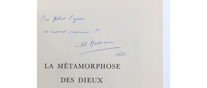 MALRAUX : La métamorphose des dieux - Libro autografato - Edition-Originale.com