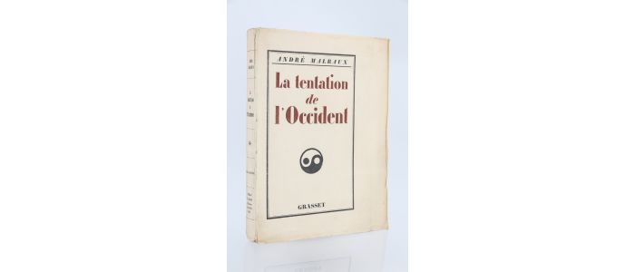 MALRAUX : La tentation de l'Occident - First edition - Edition-Originale.com