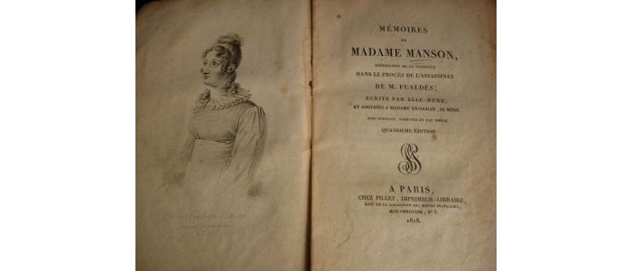 MANSON : Mémoires de Madame de Manson explicatifs de sa conduite dans le procès de l'assassinat de M. Fualdès, écrits par elle-même et adressés à Madame Enjalran, sa mère - Autographe - Edition-Originale.com