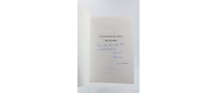 MARCEAU : Le voyage de noce de Figaro - Autographe, Edition Originale - Edition-Originale.com