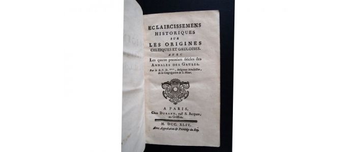 MARTIN : Eclaircissemens historiques sur les origines celtiques et gauloises - Edition Originale - Edition-Originale.com