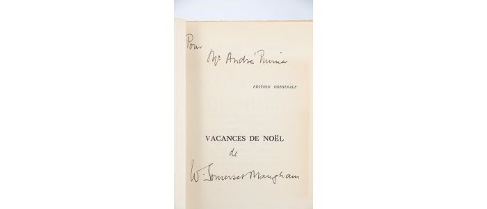 MAUGHAM : Vacances de Noël - Autographe, Edition Originale - Edition-Originale.com