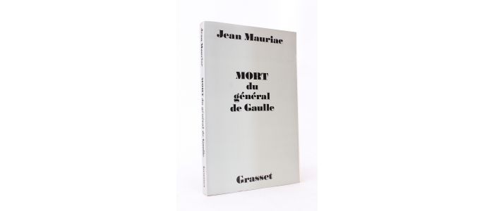 MAURIAC : Mort du général De Gaulle - Erste Ausgabe - Edition-Originale.com