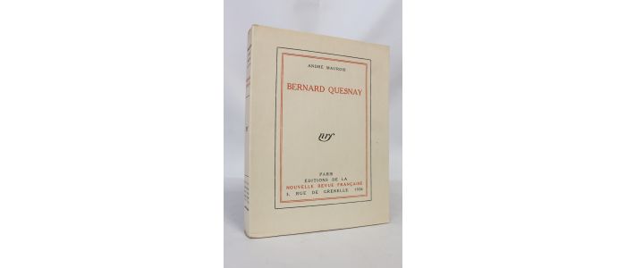 MAUROIS : Bernard Quesnay - Erste Ausgabe - Edition-Originale.com