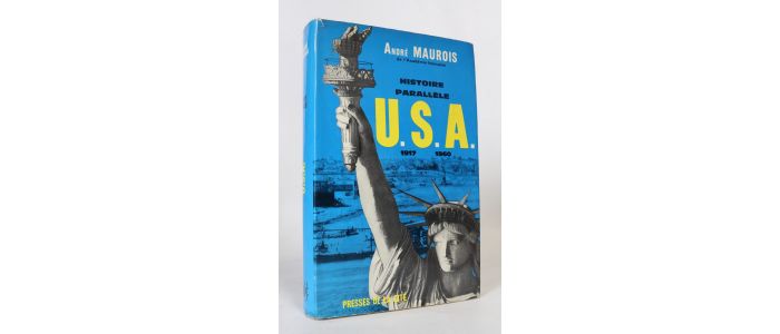 MAUROIS : Histoire parallèle : U.S.A. 1917-1960 - Signiert, Erste Ausgabe - Edition-Originale.com