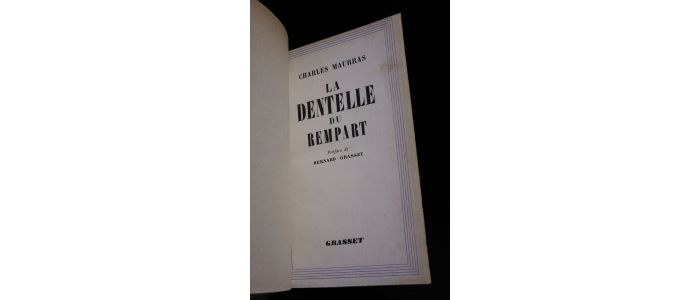 MAURRAS : La dentelle du rempart. Choix de pages civiques en prose et en vers (1886-1936) - Edition Originale - Edition-Originale.com