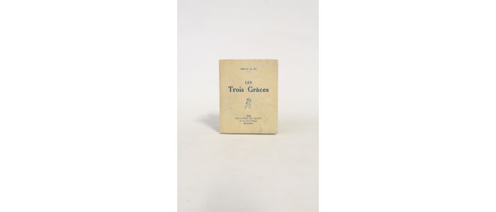 MELOT DU DY : Les trois grâces - First edition - Edition-Originale.com