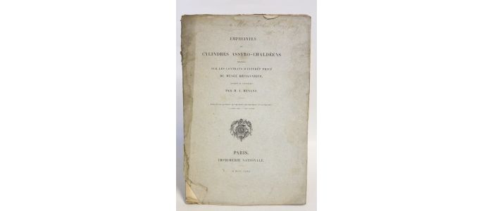 MENANT : Empreintes de cylindres assyro-chaldéens relevées sur les contrats d'intérêt privé du musée britannique - Signed book, First edition - Edition-Originale.com