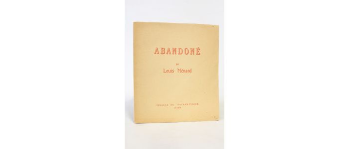 MENARD : Abandoné - First edition - Edition-Originale.com