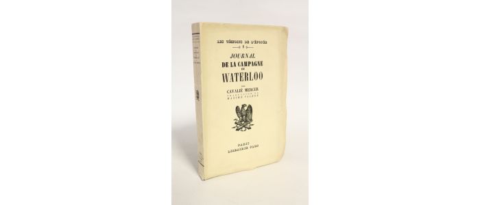 MERCER : Journal de la campagne de Waterloo  - Edition Originale - Edition-Originale.com