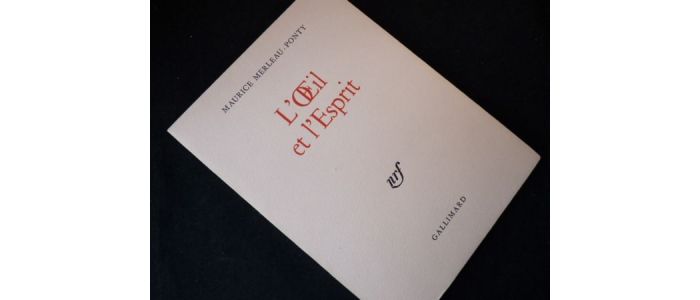 MERLEAU-PONTY : L'oeil et l'esprit - First edition - Edition-Originale.com