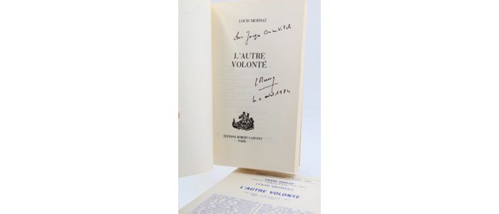 MERMAZ : L'autre volonté - Autographe, Edition Originale - Edition-Originale.com