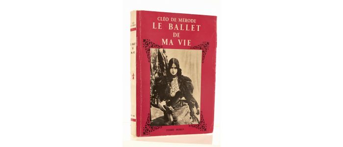 MERODE : Le ballet de ma vie - Signed book, First edition - Edition-Originale.com