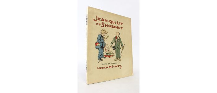 METIVET : Jean-qui-lit et Snobinet - Edition Originale - Edition-Originale.com