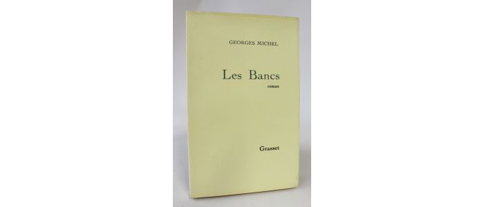 MICHEL : Les bancs - Erste Ausgabe - Edition-Originale.com
