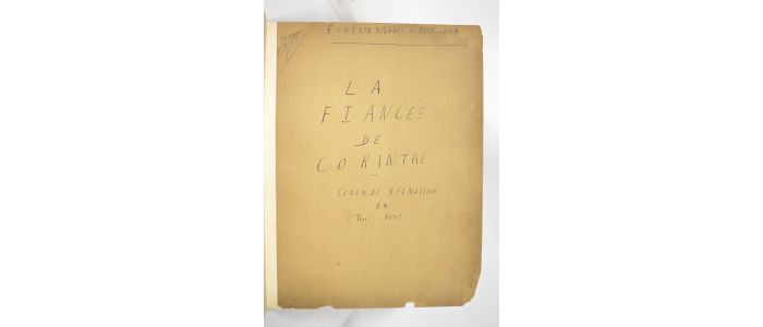 MIKHAEL : Manuscrit autographe complet La fiancée de Corinthe - Signed book, First edition - Edition-Originale.com