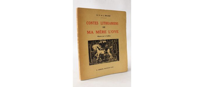 MILOSZ : Contes lithuaniens de ma mère l'oye - Signed book, First edition - Edition-Originale.com