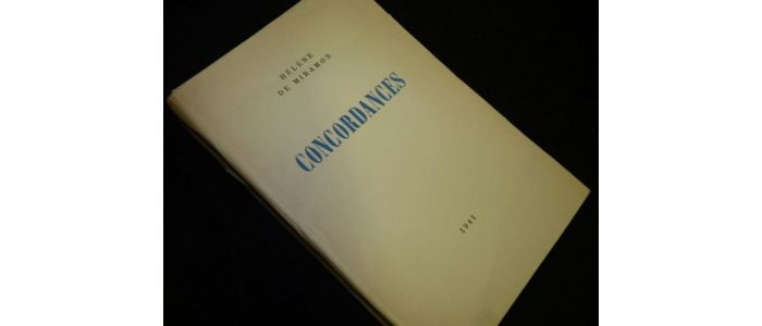 MIRAMON : Concordances - Autographe, Edition Originale - Edition-Originale.com