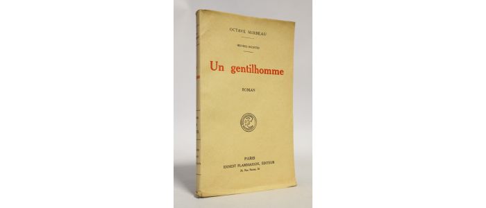 MIRBEAU : Un gentilhomme - Prima edizione - Edition-Originale.com
