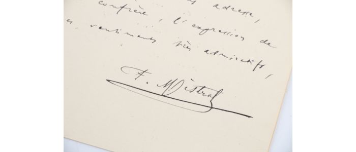 MISTRAL : Elogieuse et belle lettre autographe datée et signée adressée à Anatole France qu'il félicite pour la qualité littéraire de ses ouvrages : 