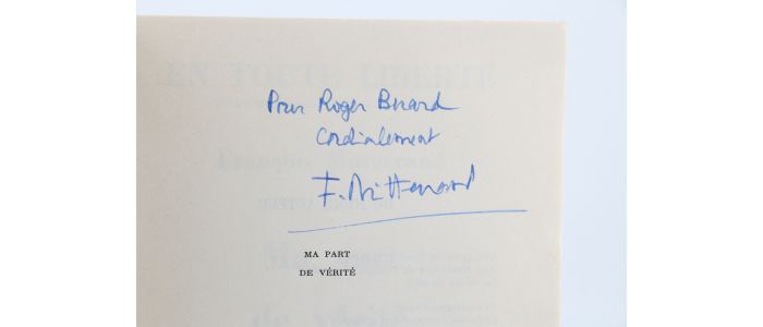 MITTERRAND : Ma part de vérité - Signiert, Erste Ausgabe - Edition-Originale.com