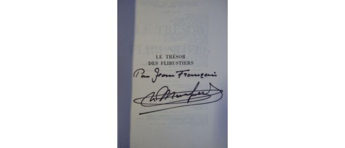 MONFREID : Le trésor des flibustiers - Signiert, Erste Ausgabe - Edition-Originale.com