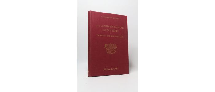 MONGREDIEN : Les comédiens français du XVIIème siècle. Dictionnaire biographique - Edition Originale - Edition-Originale.com